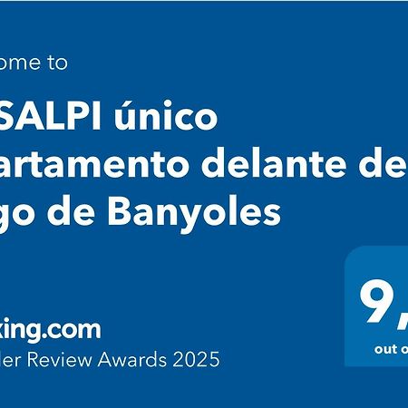 Jasalpi Unico Apartamento Delante Del Lago De Баньолес Экстерьер фото